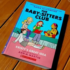 The Babysitters Club Graphic Novel. Kristy's Big Idea